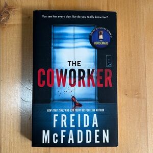 FREIDA MCFADDEN | The Coworker